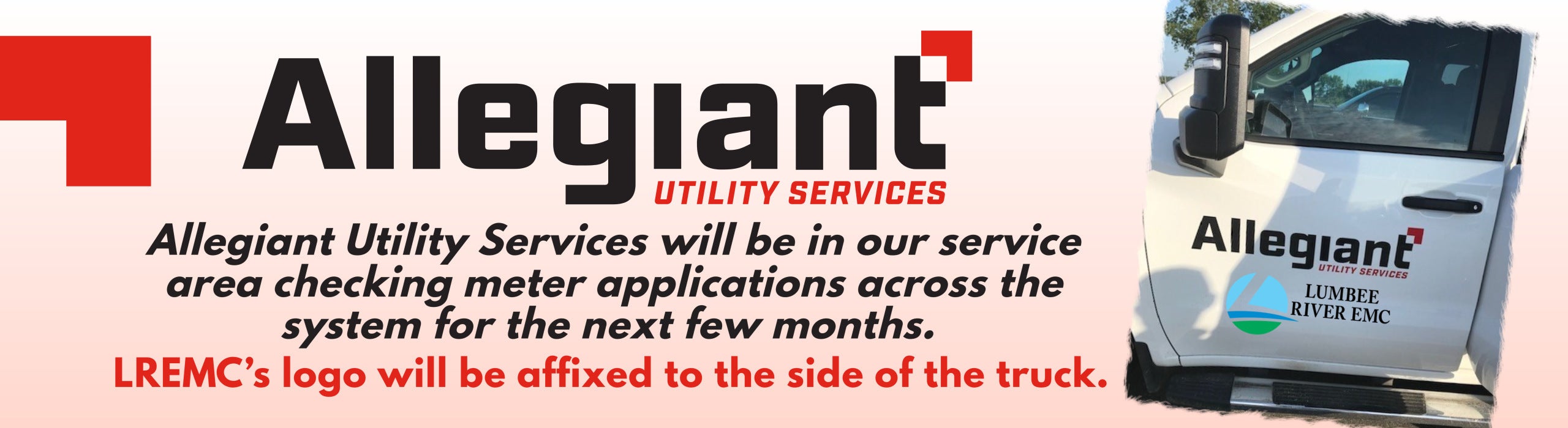 Allegiant Utility Services will be working in our service area for the next two months.